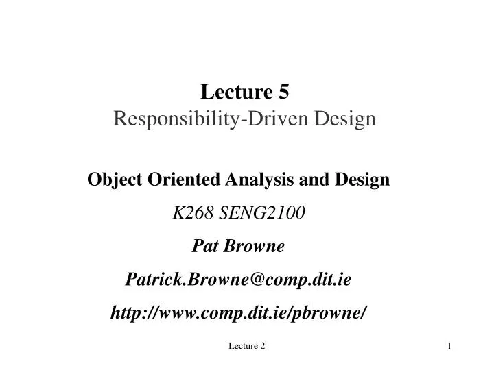 lecture 5 responsibility driven design