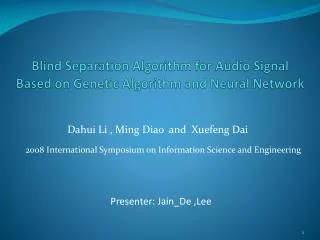 Blind Separation Algorithm for Audio Signal Based on Genetic Algorithm and Neural Network