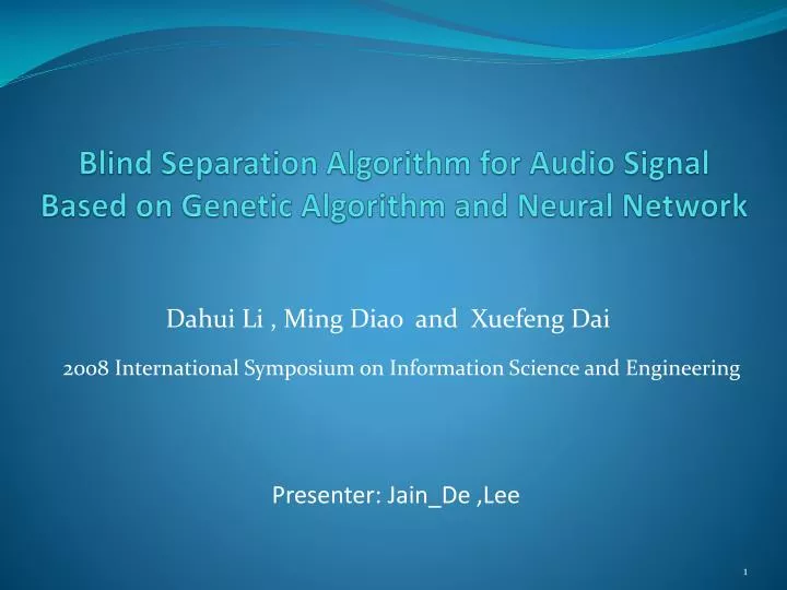 blind separation algorithm for audio signal based on genetic algorithm and neural network