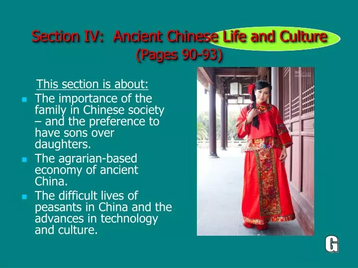 section iv ancient chinese life and culture pages 90 93