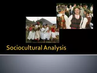 Sociocultural Analysis