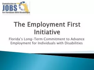 The Employment First Initiative