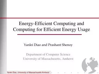 Energy-Efficient Computing and Computing for Efficient Energy Usage