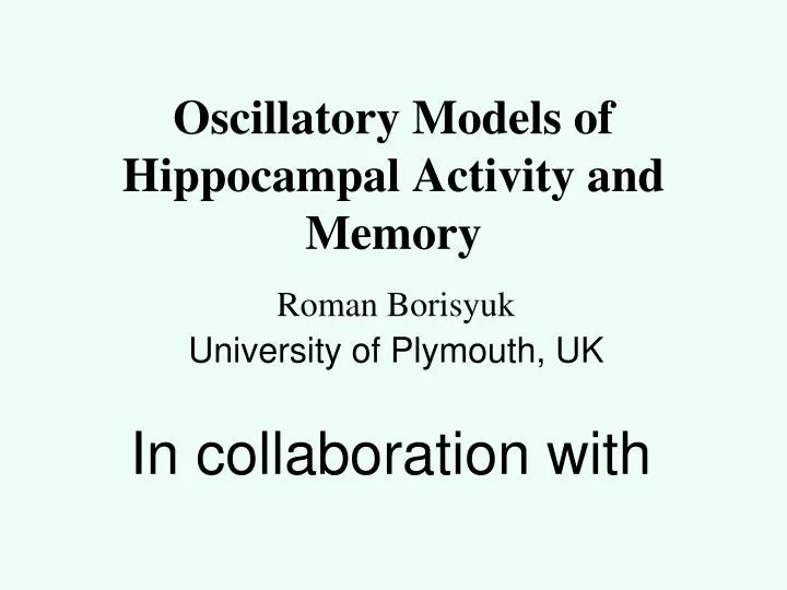 oscillatory models of hippocampal activity and memory