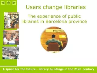 Users change libraries