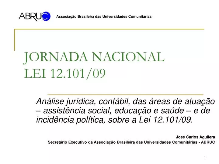 jornada nacional lei 12 101 09