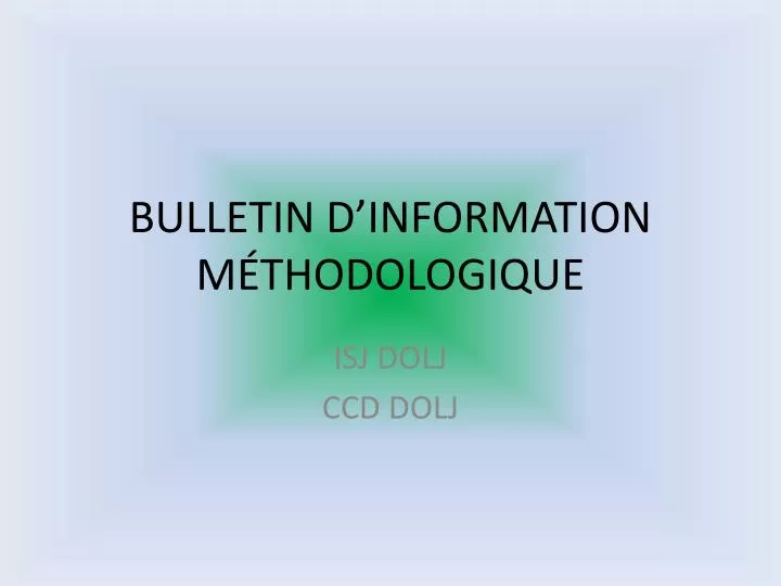 bulletin d information m thodologique