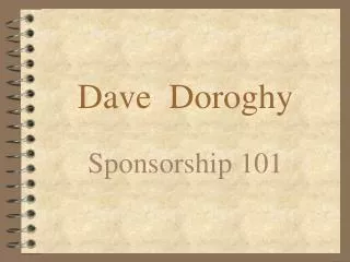 Dave Doroghy