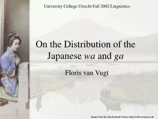 On the Distribution of the Japanese wa and ga