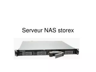 Serveur NAS storex