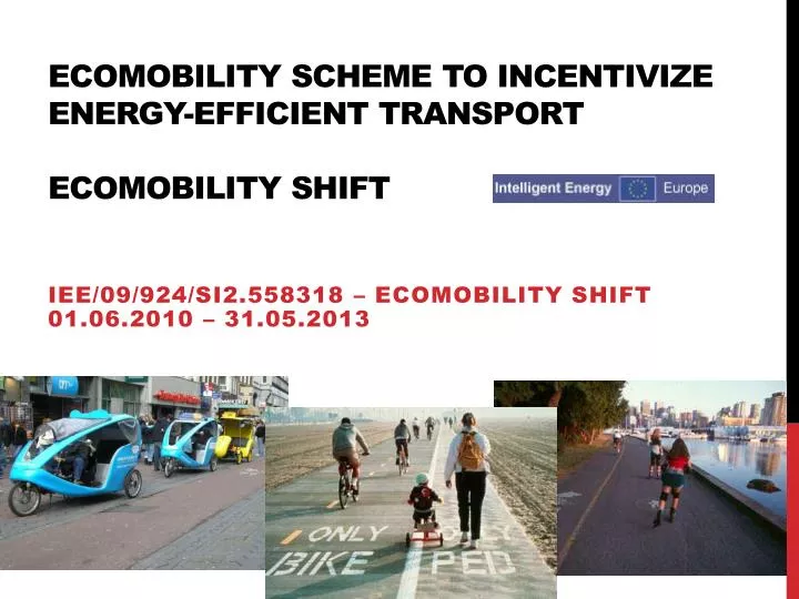 ecomobility scheme to incentivize energy efficient transport ecomobility shift