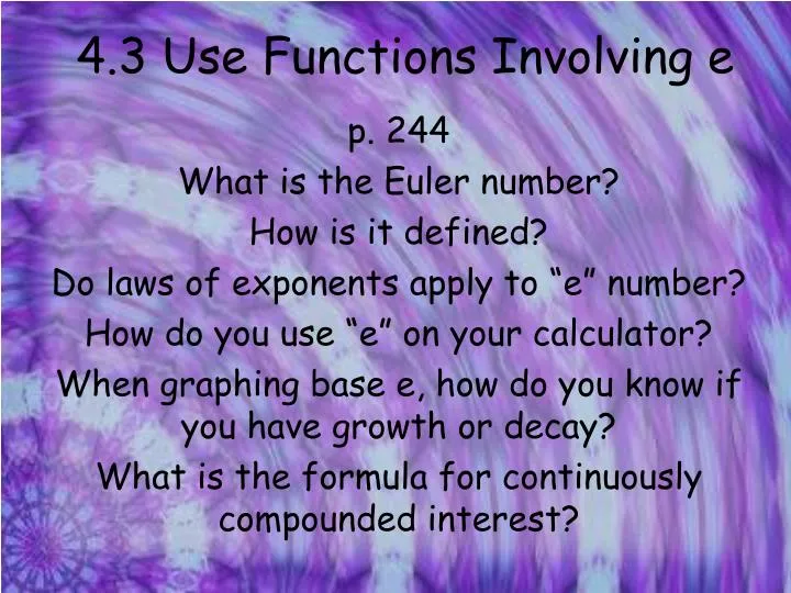 4 3 use functions involving e