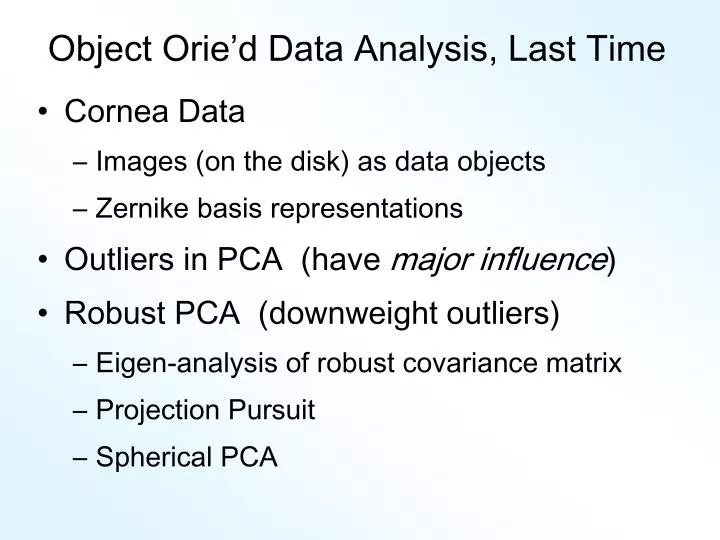 object orie d data analysis last time