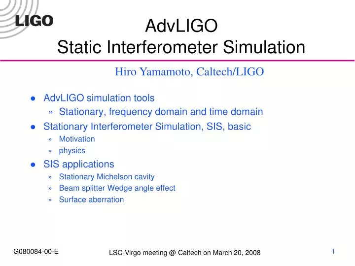 advligo static interferometer simulation