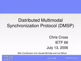 Distributed Multimodal Synchronization Protocol (DMSP)