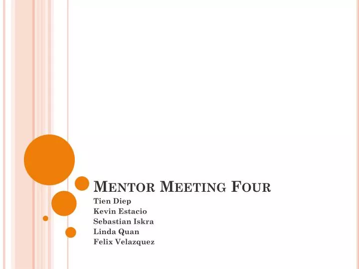 mentor meeting four