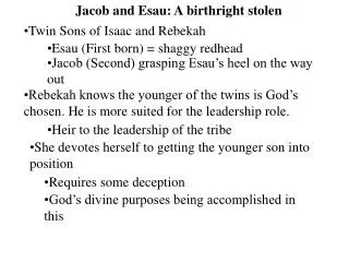 Jacob and Esau: A birthright stolen