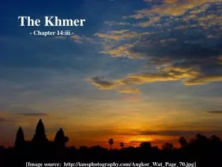 The Khmer - Chapter 14:iii -