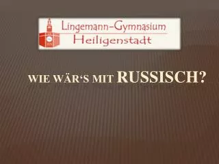 wie w r s mit russisch