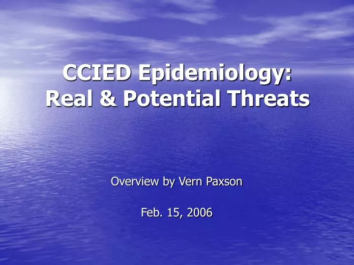 ccied epidemiology real potential threats