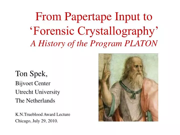 from papertape input to forensic crystallography a history of the program platon