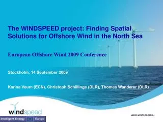 The WINDSPEED project: Finding Spatial Solutions for Offshore Wind in the North Sea