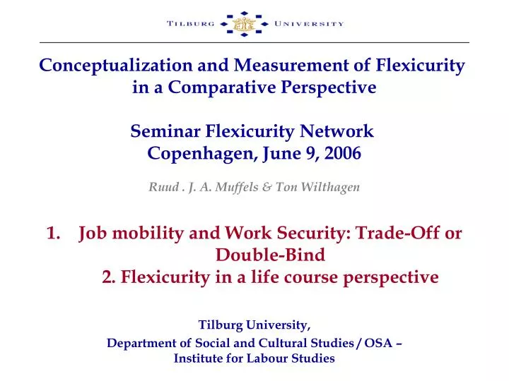 job mobility and work security trade off or double bind 2 flexicurity in a life course perspective