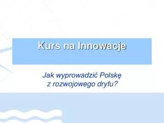 kurs na innowacje