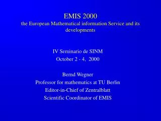 EMIS 2000 the European Mathematical information Service and its developments