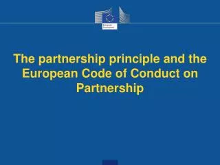 The partnership principle and the European Code of Conduct on Partnership