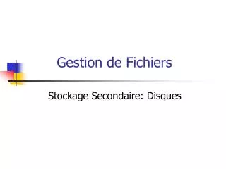 PPT - LE SYSTEME DE GESTION DE FICHIERS PowerPoint Presentation, Free ...