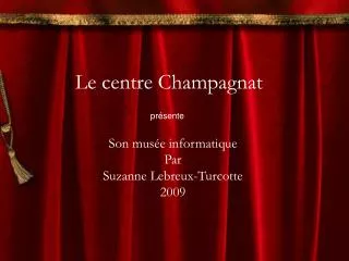 le centre champagnat