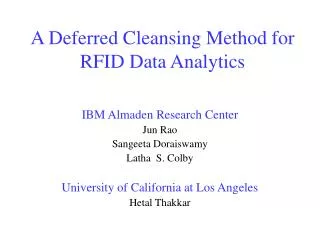 A Deferred Cleansing Method for RFID Data Analytics