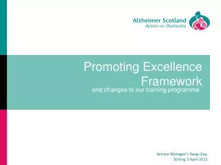 Promoting Excellence Framework