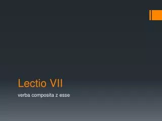 lectio vii