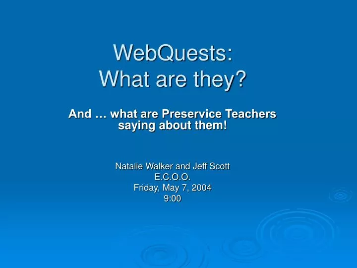webquests what are they