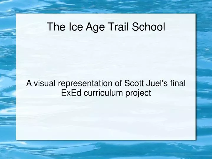 a visual representation of scott juel s final exed curriculum project