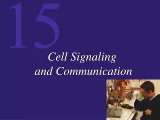 Cell Signaling and Communication