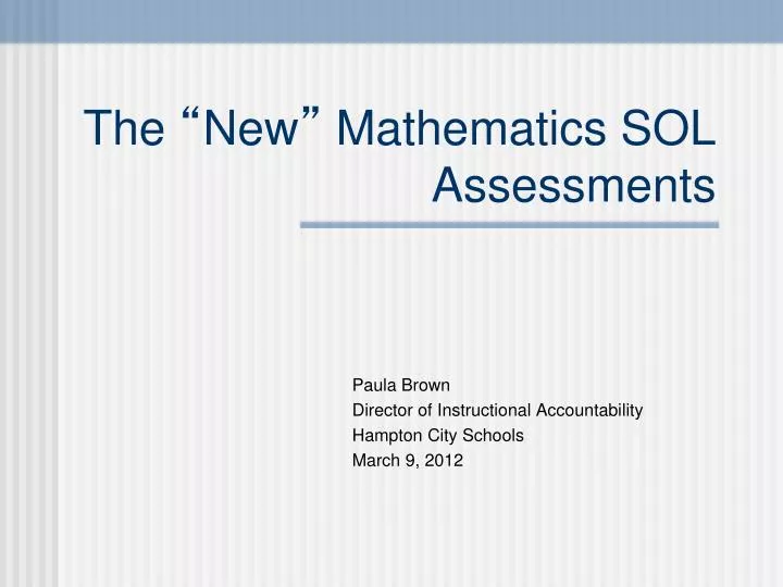 the new mathematics sol assessments