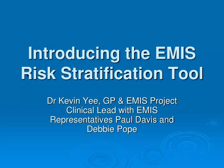 introducing the emis risk stratification tool