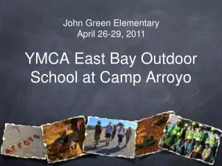 YMCA East Bay Outdoor School at Camp Arroyo