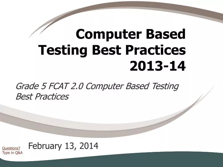 computer based testing best practices 2013 14