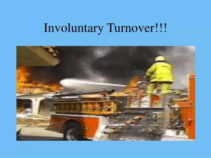 involuntary turnover