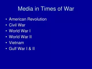 Media in Times of War