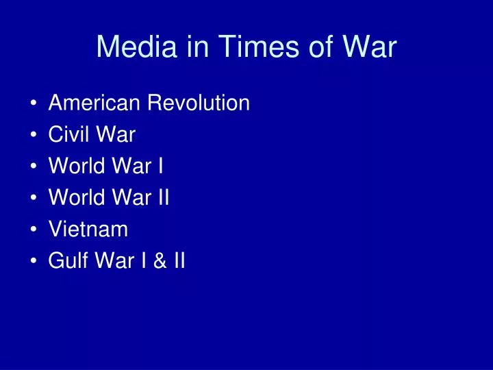 media in times of war