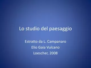 lo studio del paesaggio