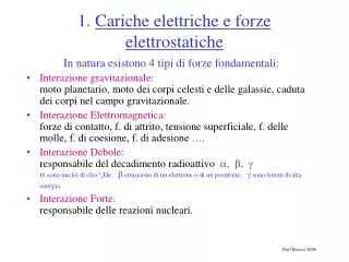 1 cariche elettriche e forze elettrostatiche