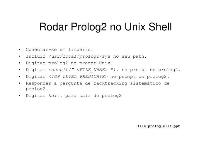 rodar prolog2 no unix shell