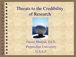 Threats to the Credibility of Research