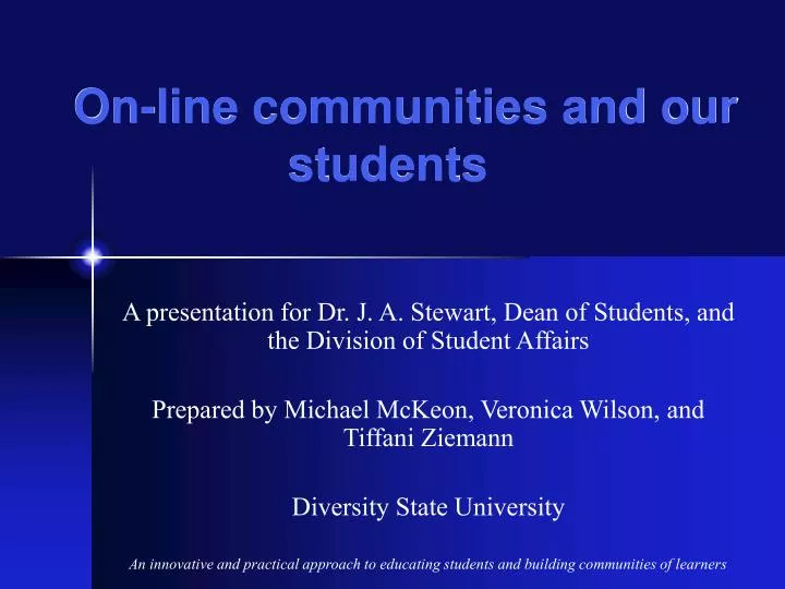 on line communities and our students